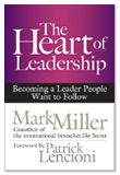 The Heart Of Leadership